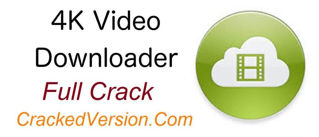 télécharger 4k video downloader avec crack