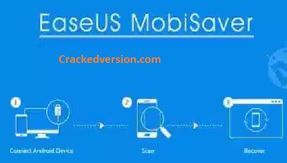 Easeus Mobisaver Pro Crack